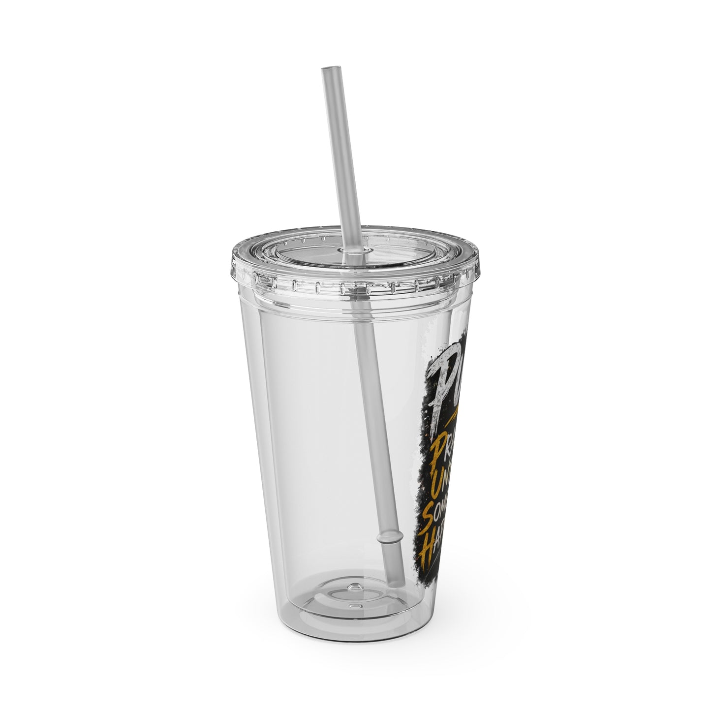 “PUSH: Pray Until Something Happens” 16oz Tumbler with Straw
