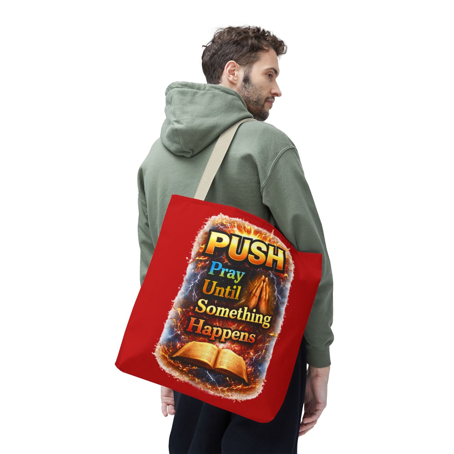 Push Pray Until Something Happens Red Tote Bag - Bible
