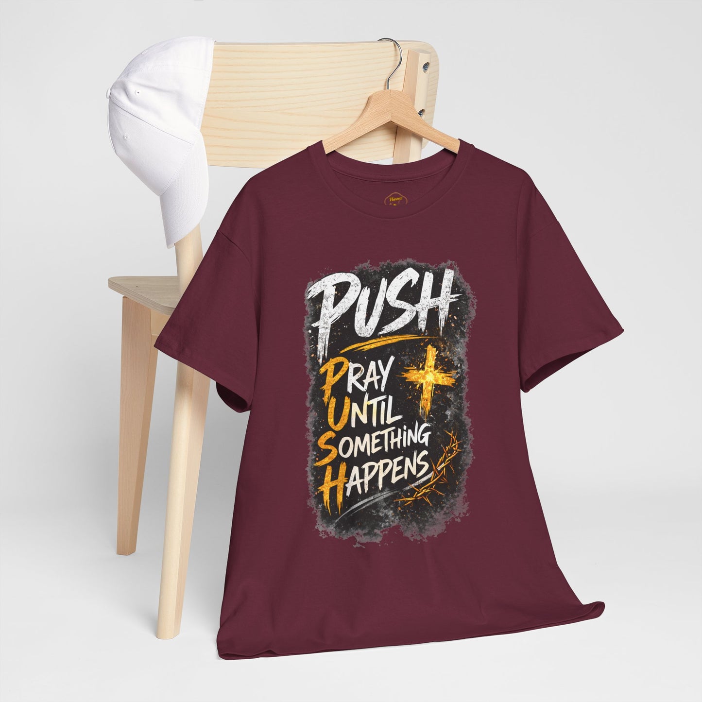 PUSH Pray Until Something Happens Christian T-Shirt - 1
