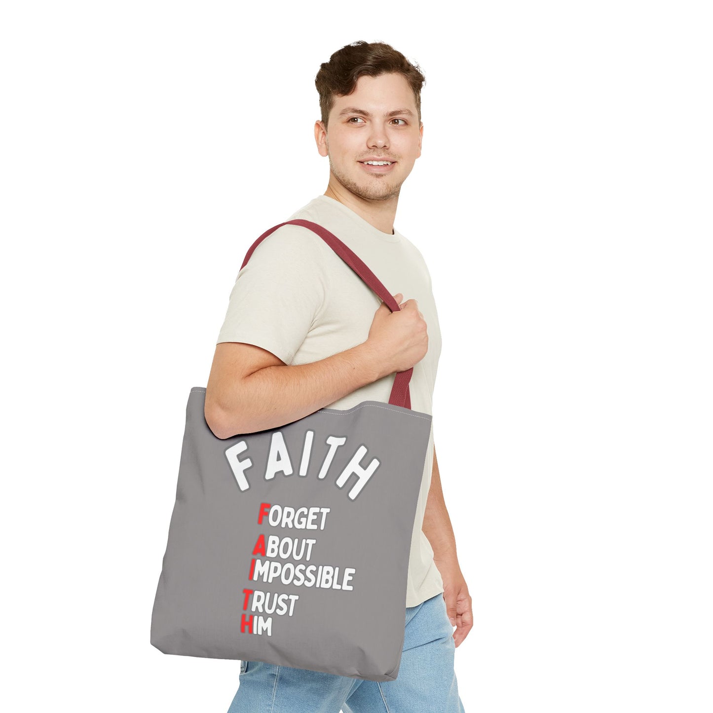 FAITH: Forget About Impossible, Trust Him Tote - Grey