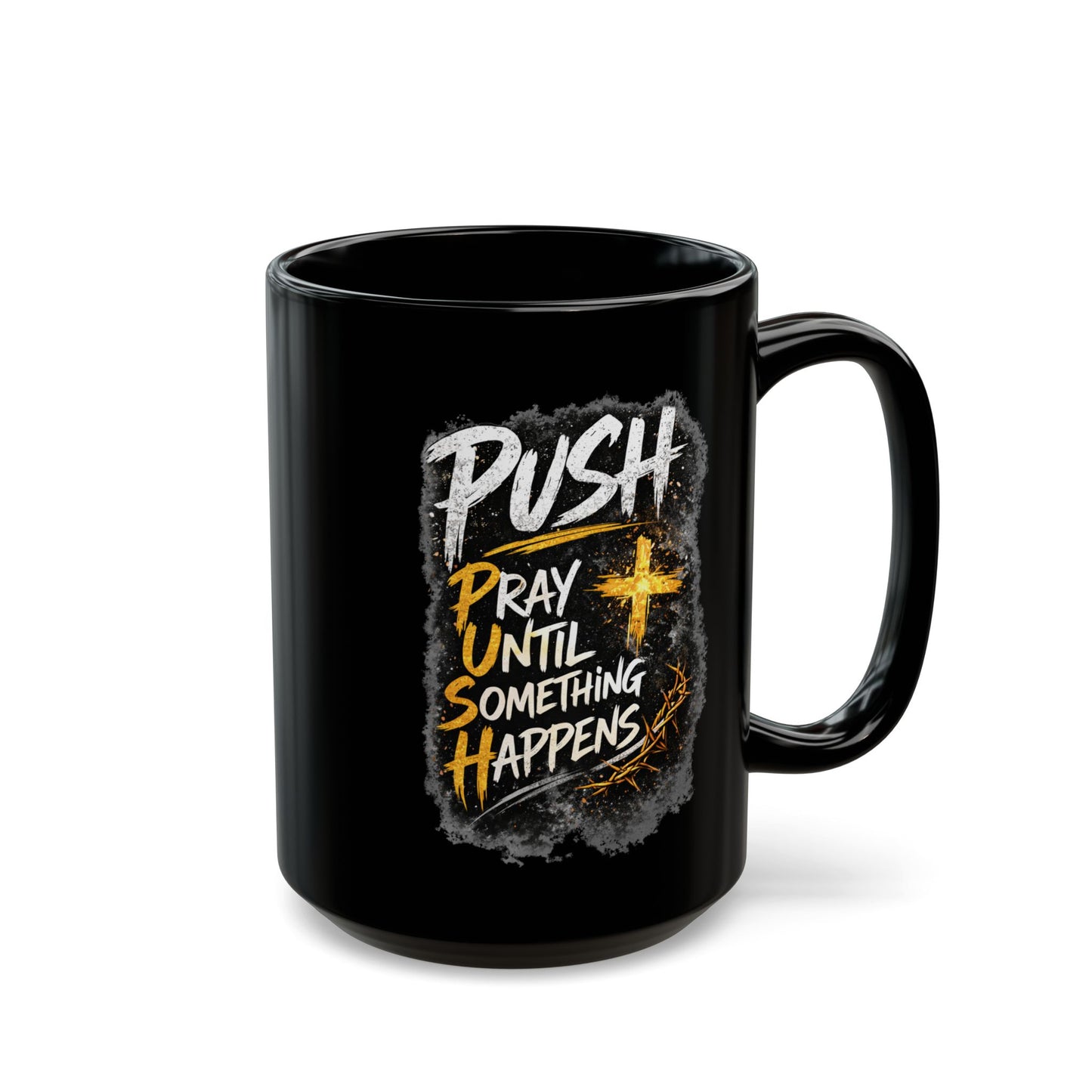 Push Black Coffee Mug — (11oz & 15oz)