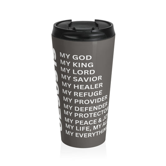 Christian JESUS IS Grey Stainless Steel Travel Mug - White