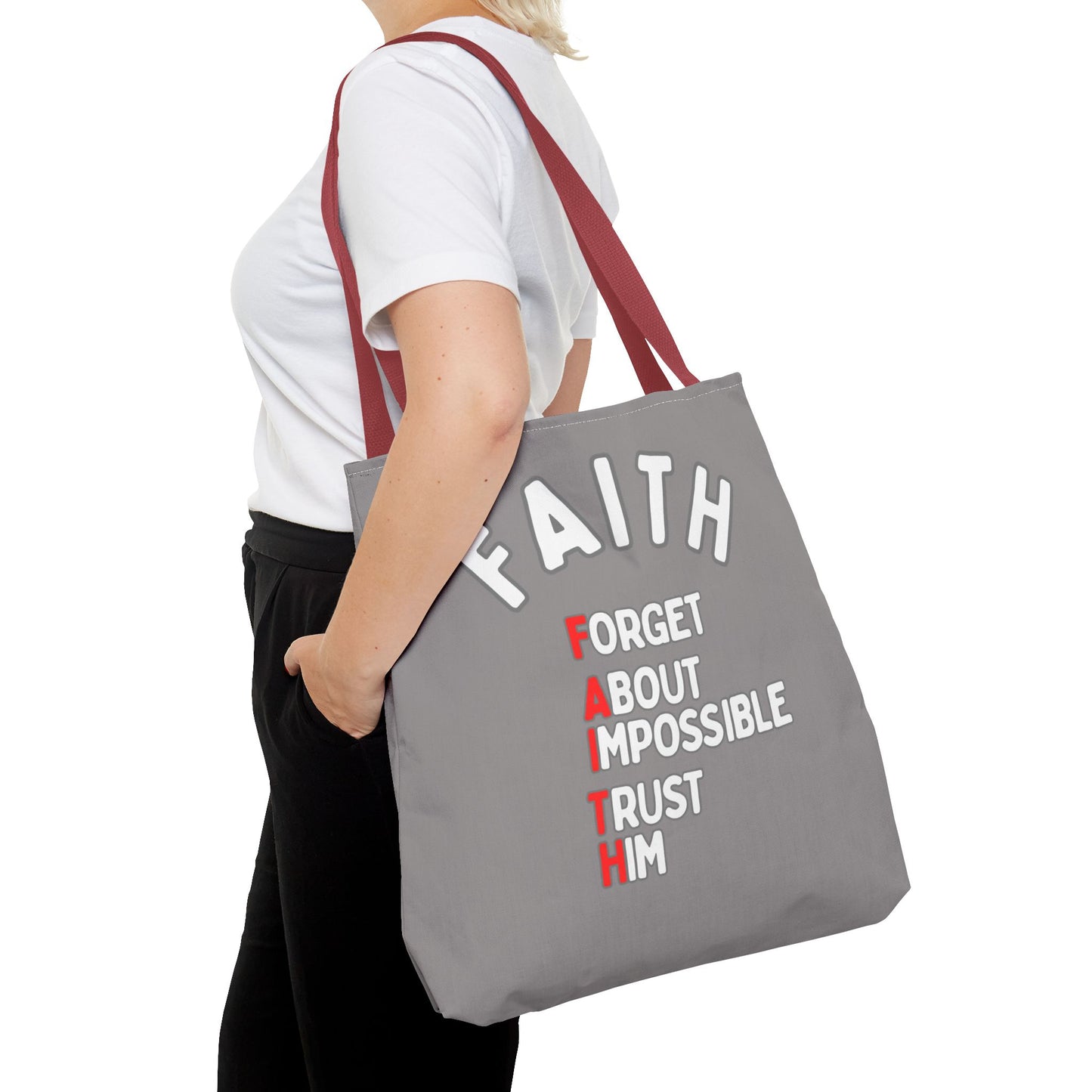 FAITH: Forget About Impossible, Trust Him Tote - Grey