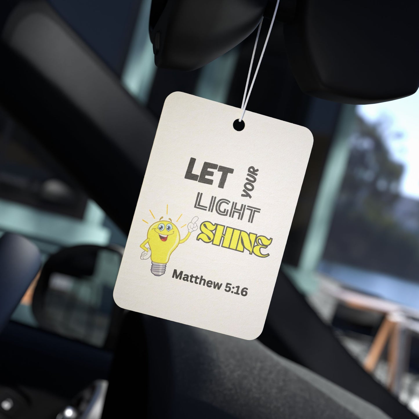Car Air Freshener - "Let Your Light Shine" Christian Scripture Matthew 5:16 Inspirational Scented Ornament