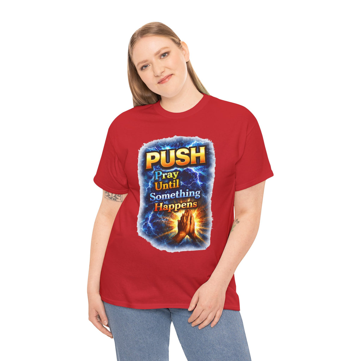 "PUSH Pray Until Something Happens" Tee - Hands 2