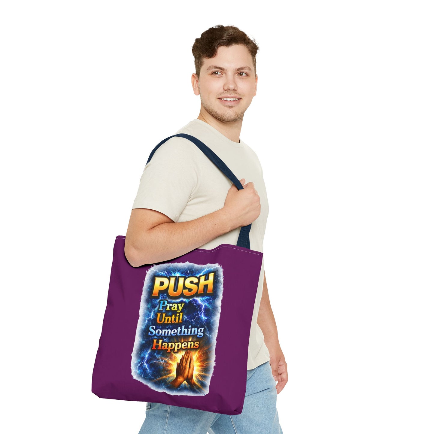Push Pray Until Something Happens Purple Tote Bag - Hands