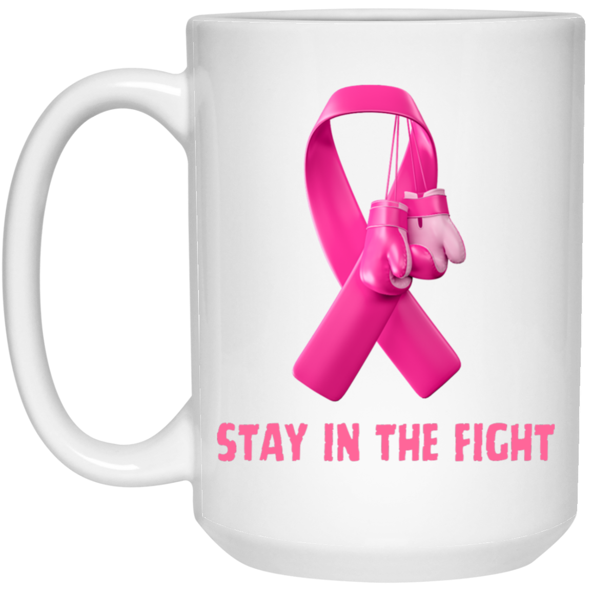 Stay in the Fight Mug