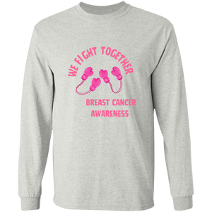 We Fight Long Sleeve Shirt