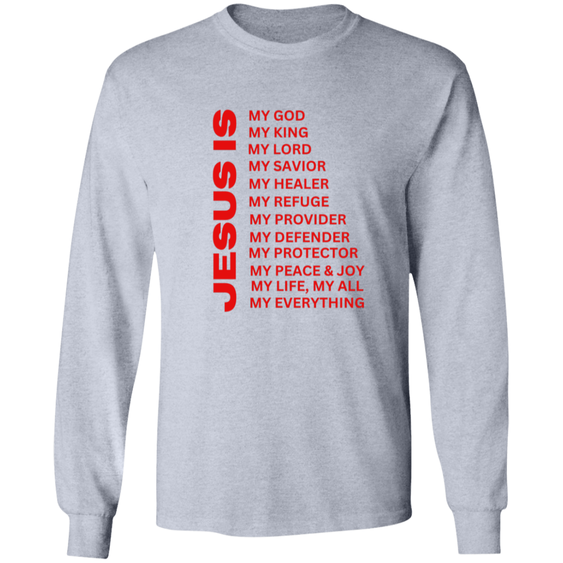 Jesus Is Christian T-Shirt - Long Sleeve Red