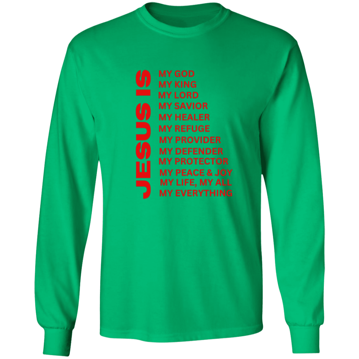 Jesus Is Christian T-Shirt - Long Sleeve Red