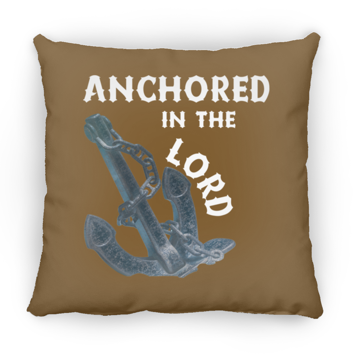 Anchored in the Lord Pillow - White