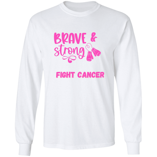 Brave Strong Long Sleeve Shirt