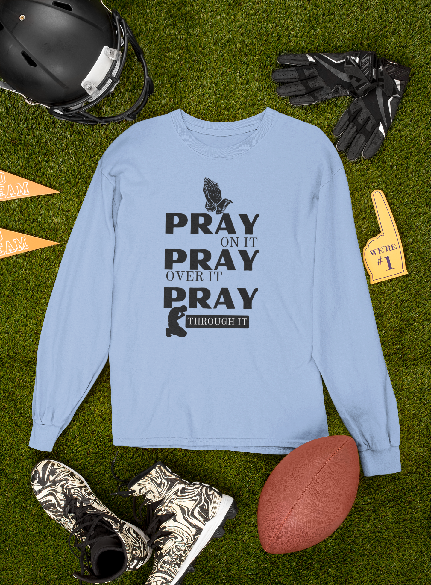 Pray On Long Sleeve Shirt