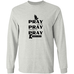 Pray On Long Sleeve Shirt