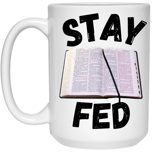 Stay Fed Mug