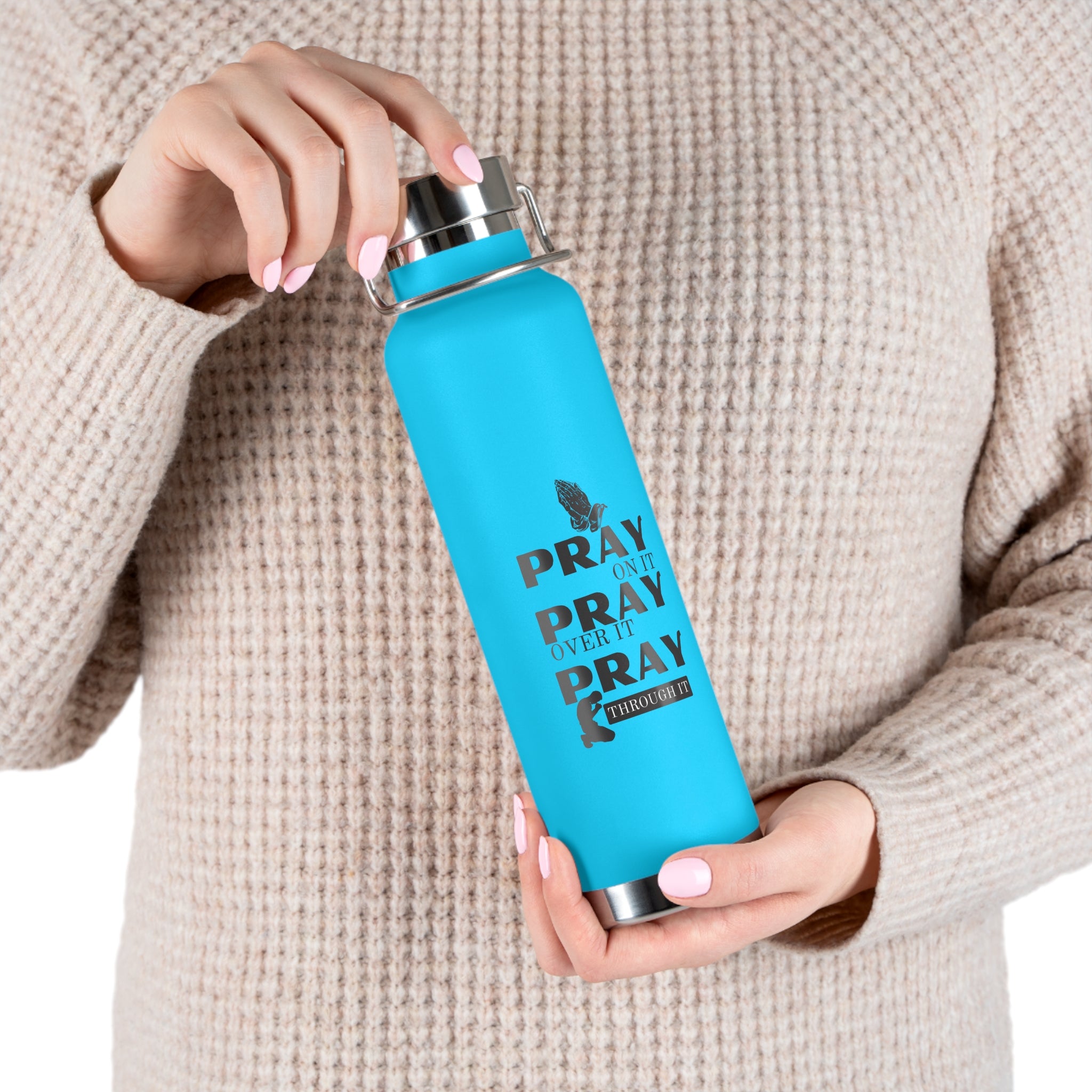 “Pray Only, Pray Over It, Pray Through It” 22oz Insulated Water Bottle