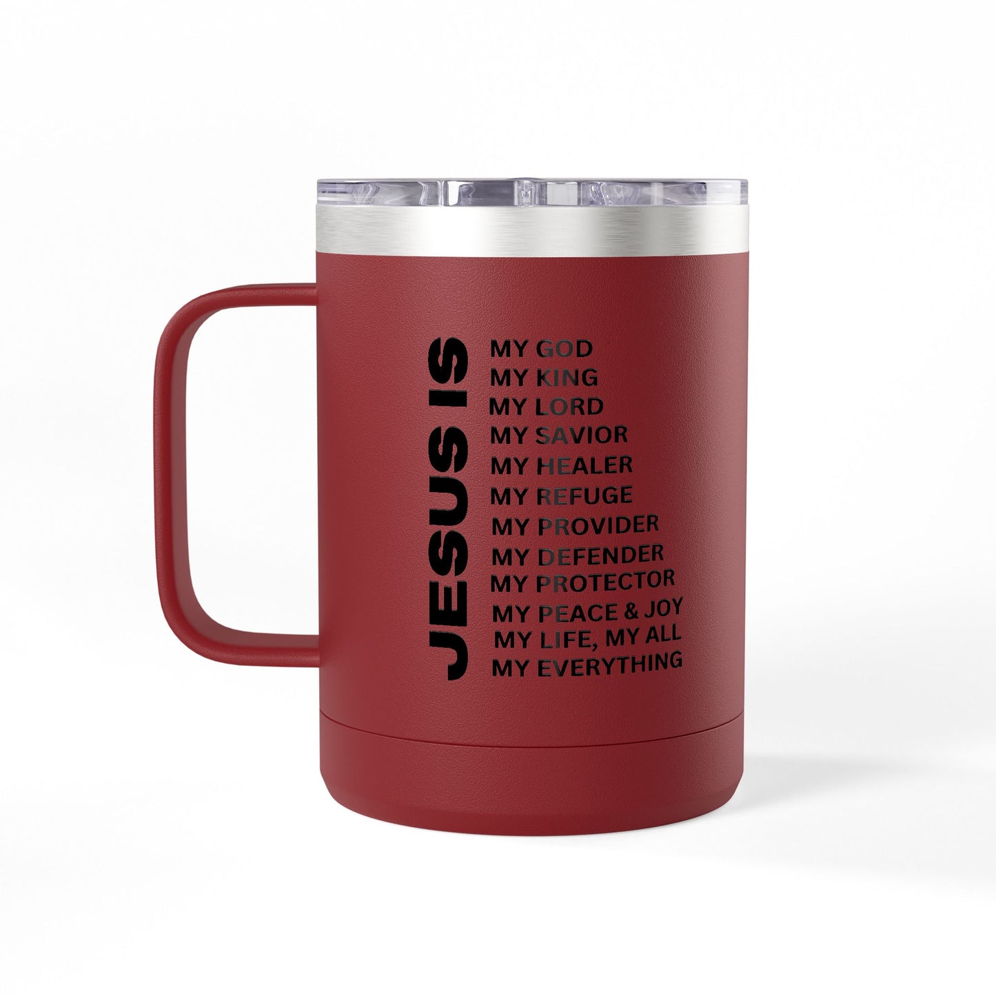 Christian Jesus Is 15oz Tumbler - Black