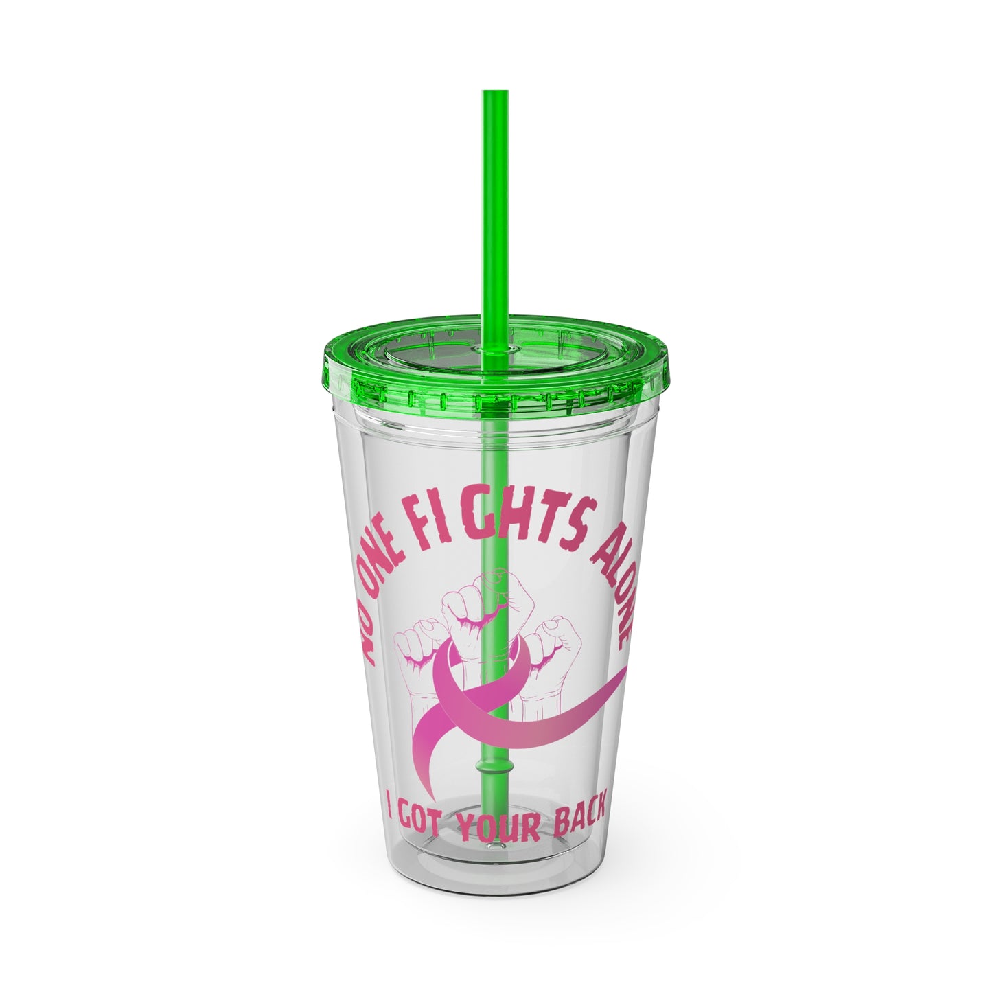 "No One Fights Alone" 16oz Tumbler with Straw