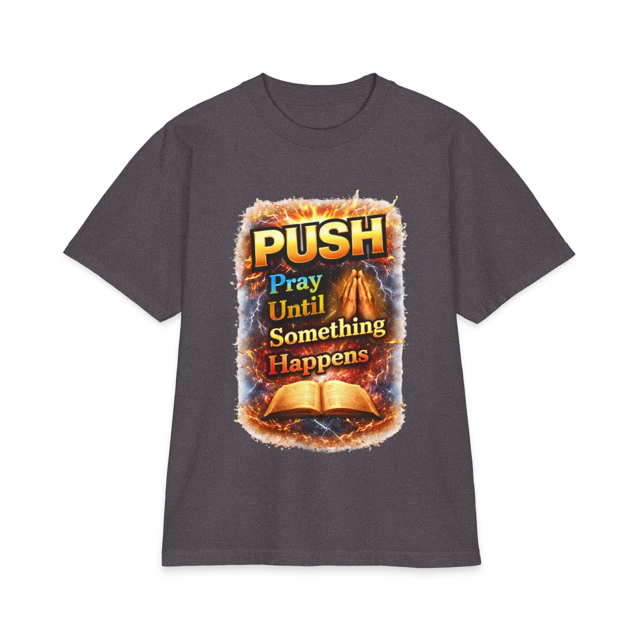 Push Pray Until Something Happens T‑Shirt - Bible — 7X only