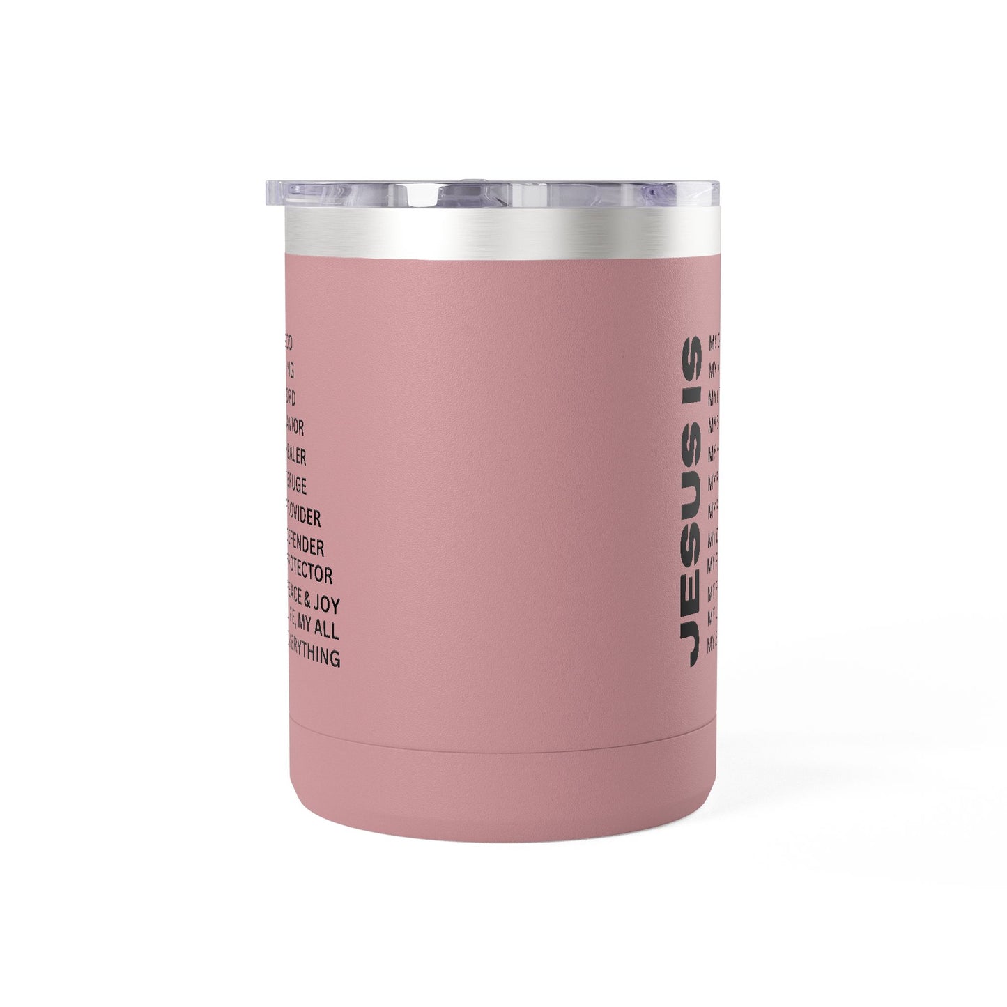 Christian Jesus Is 15oz Tumbler - Black