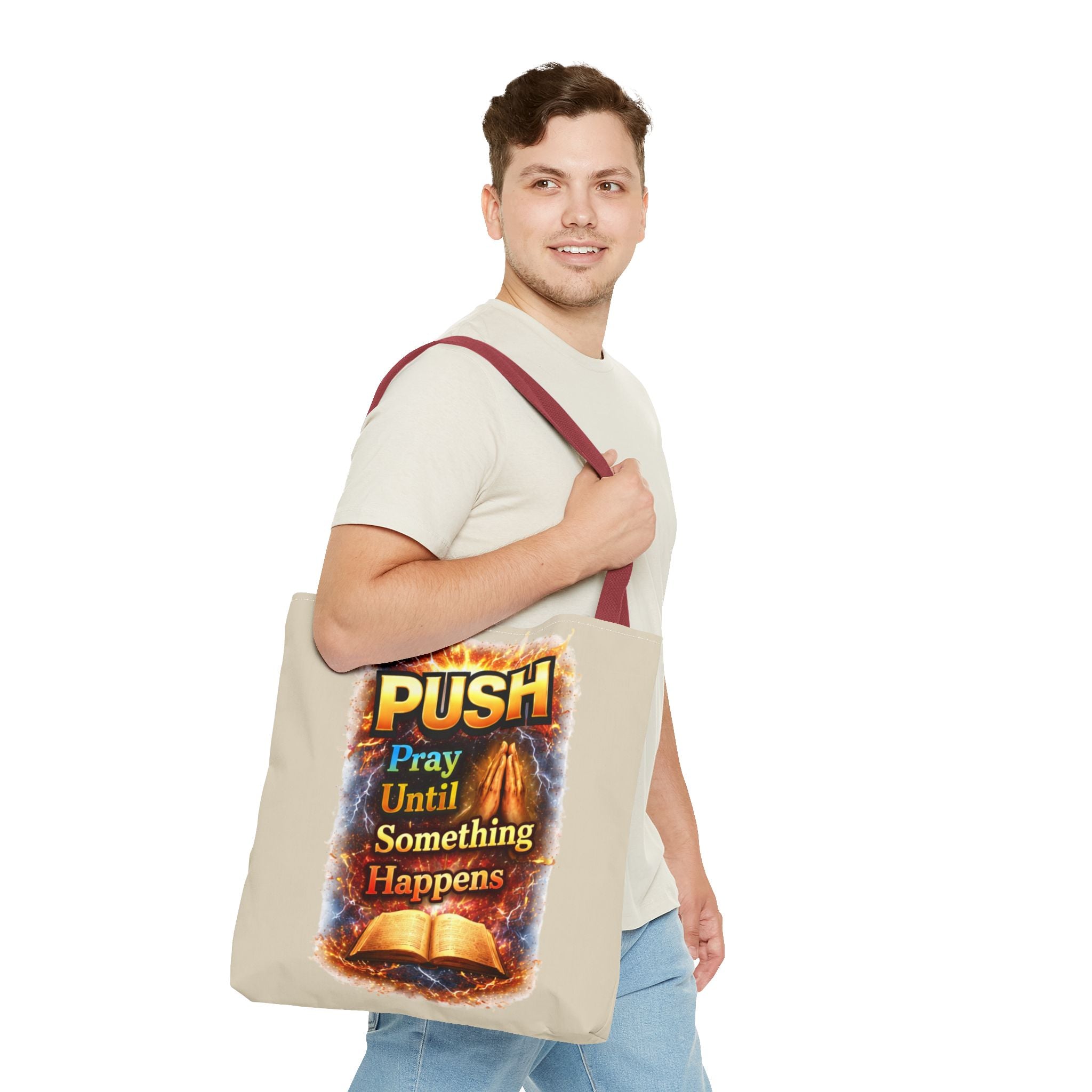 Push Pray Until Something Happens Sand Tote Bag - Bible
