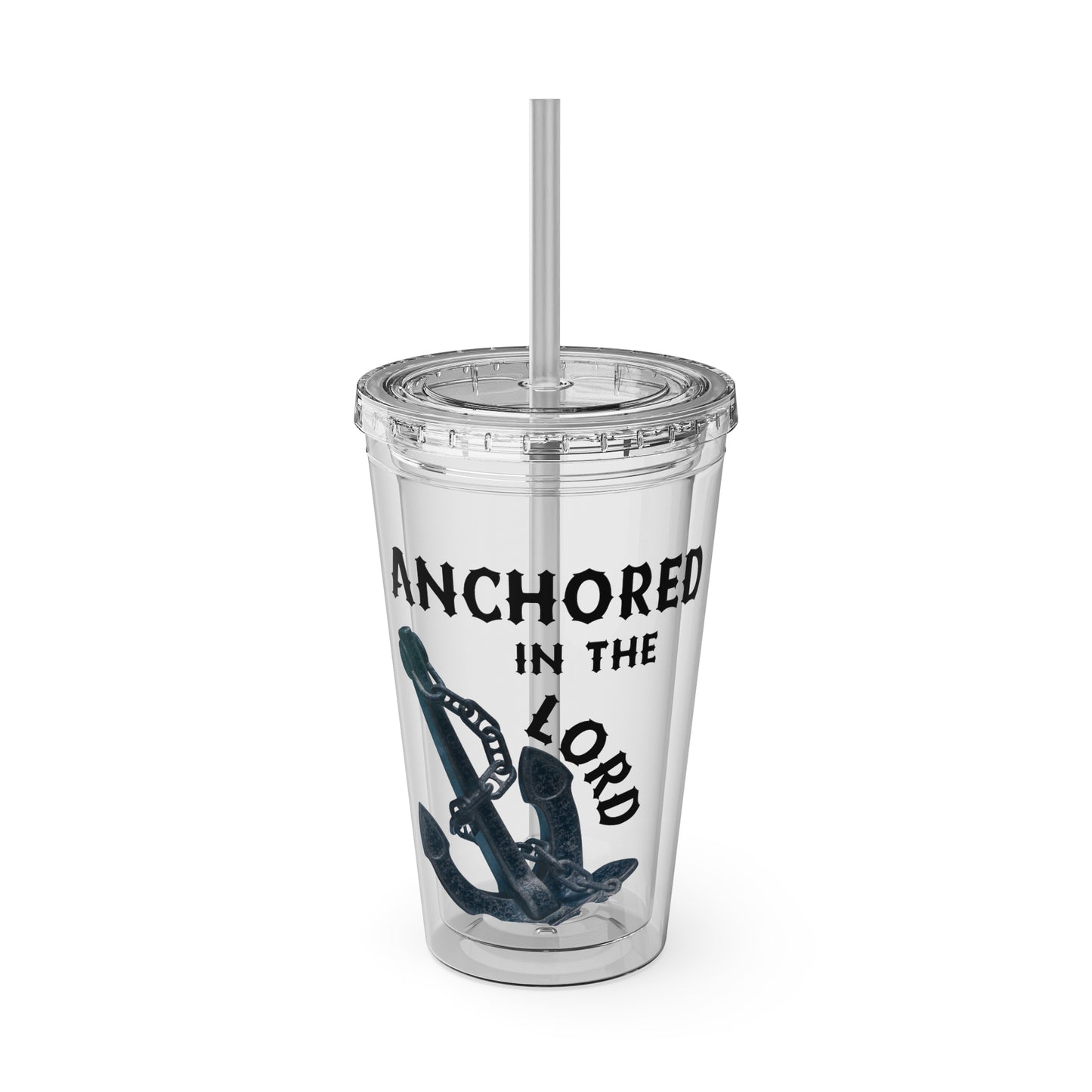 Anchored in the Lord 16oz Tumbler with Straw