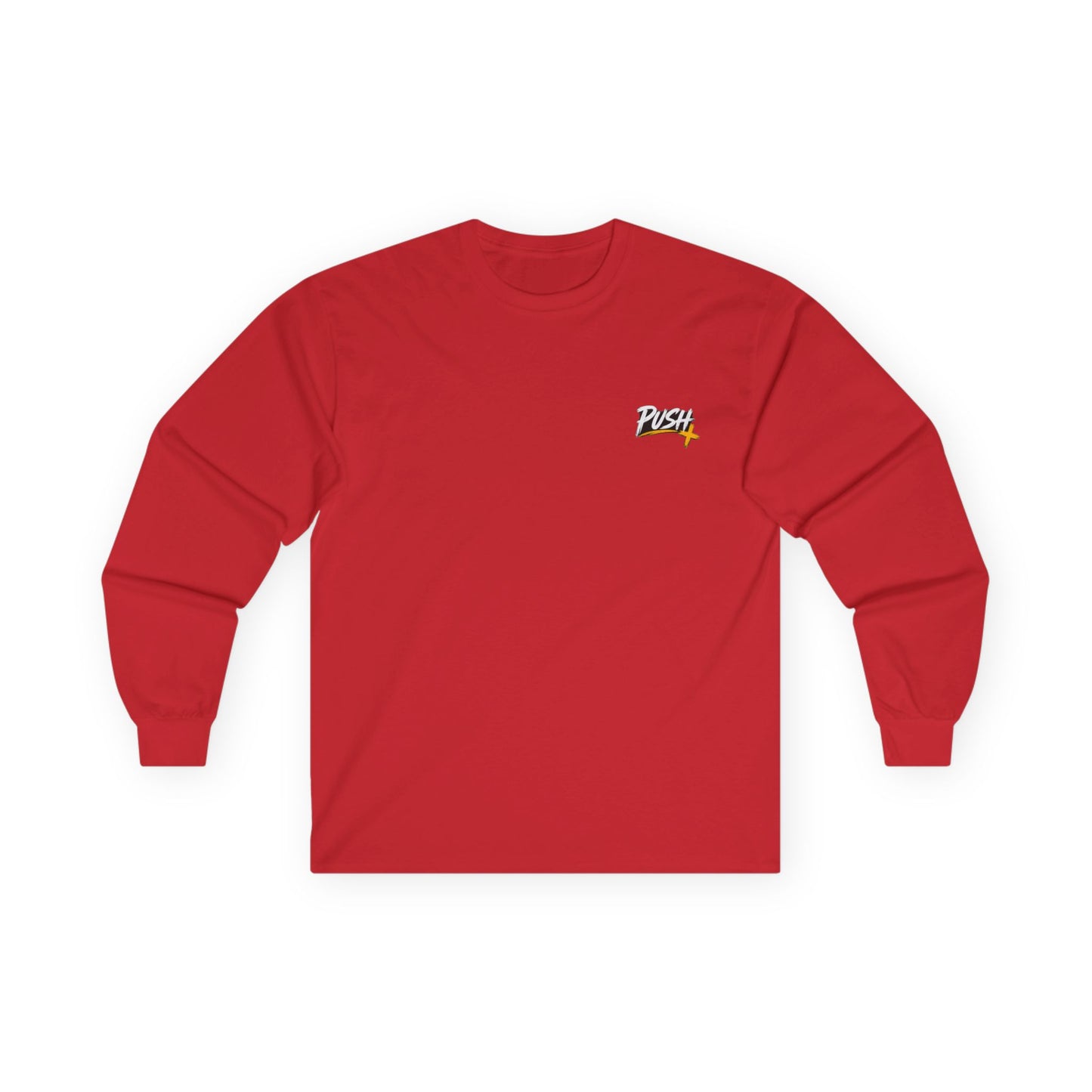 PUSH: Pray Until Something Happens Long Sleeve T-shirt front/back