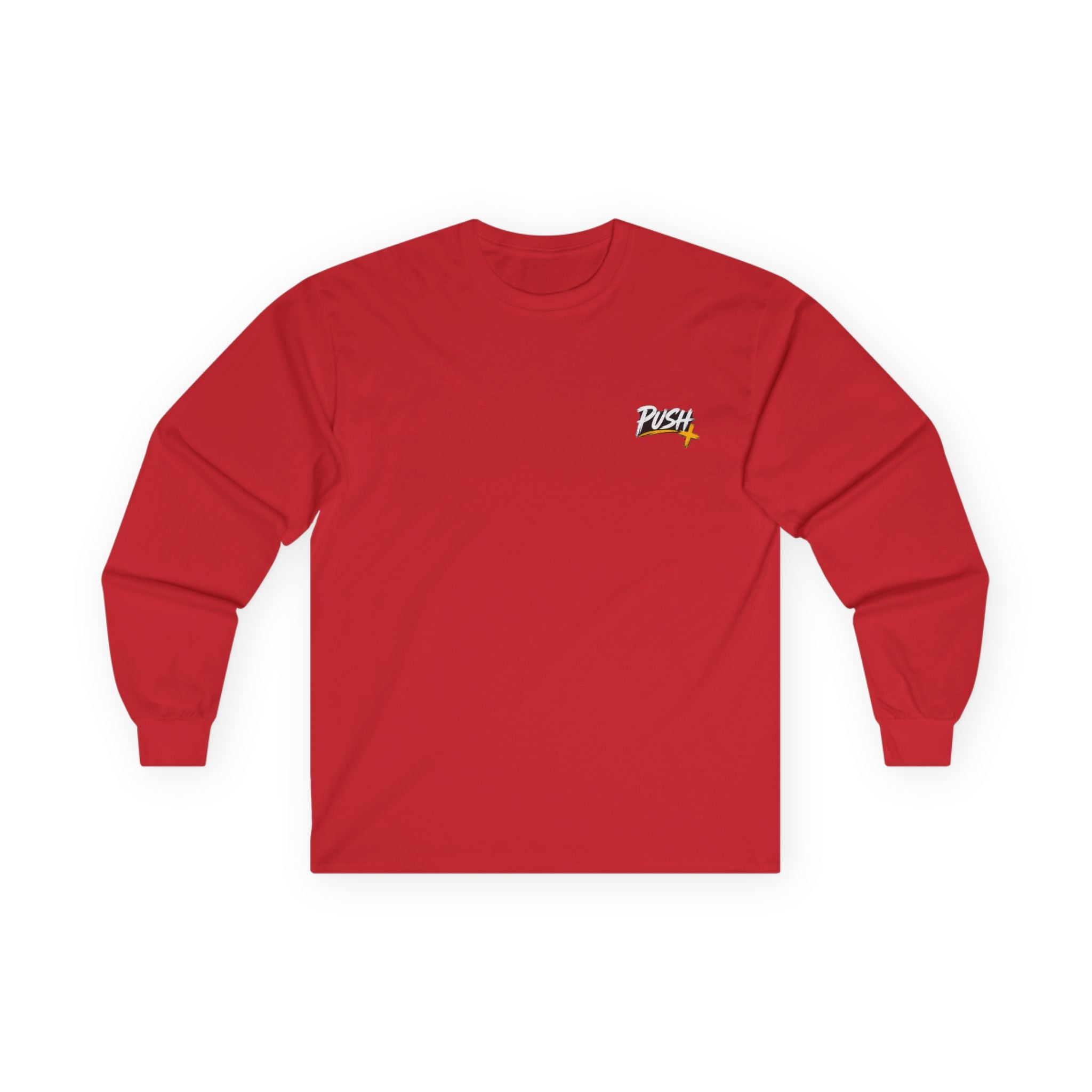 PUSH: Pray Until Something Happens Long Sleeve T-shirt front/back