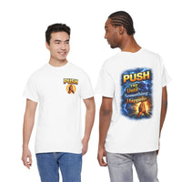 PUSH: Pray Until Something Happens Front/Back Tee - Hands