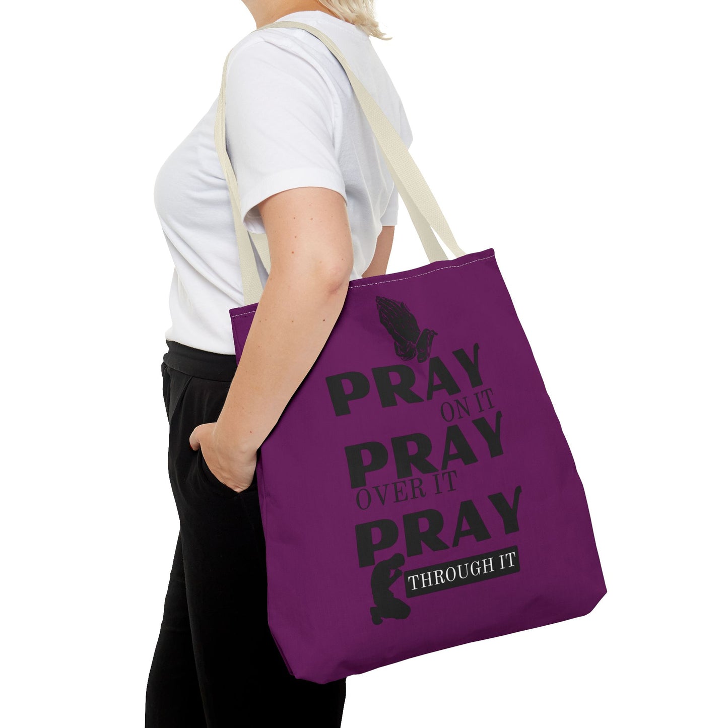Pray On It Pray Over It Pray Through It Tote Bag - Purple