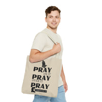 Pray On It Pray Over It Pray Through It Tote Bag - Sand