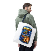 Push Pray Until Something Happens White Tote Bag - Hands