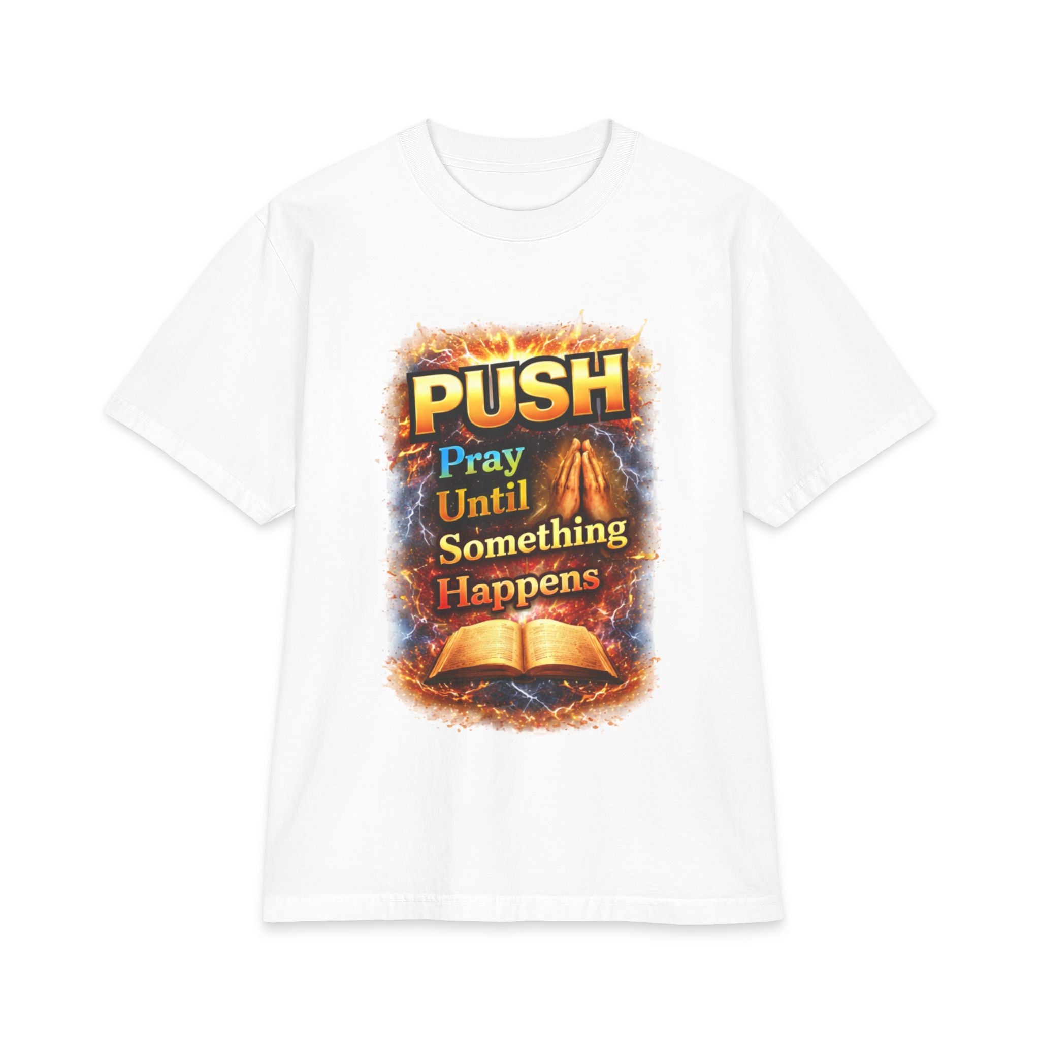 Push Pray Until Something Happens T‑Shirt - Bible — 7X only