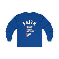 Faith Long-Sleeve Cotton Tee – Forget About Impossible, Trust Him