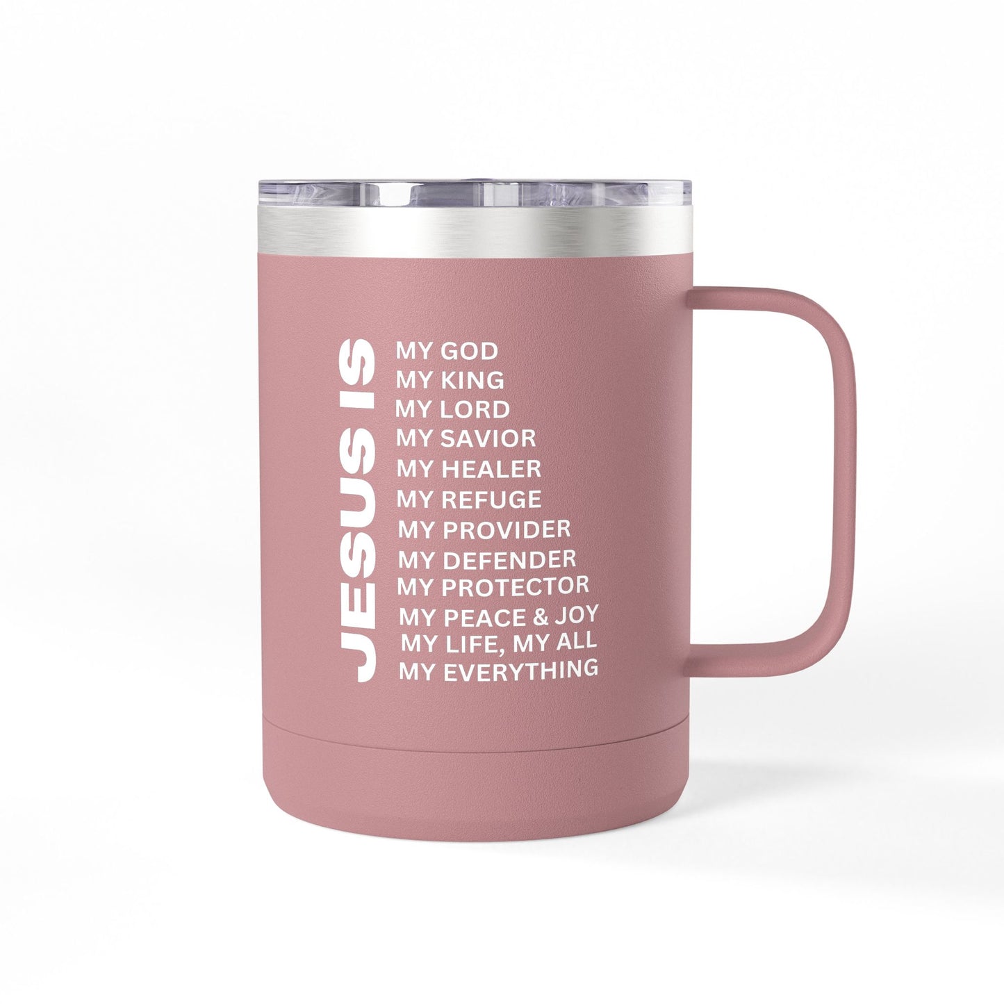 Christian Jesus Is 15oz Tumbler - White