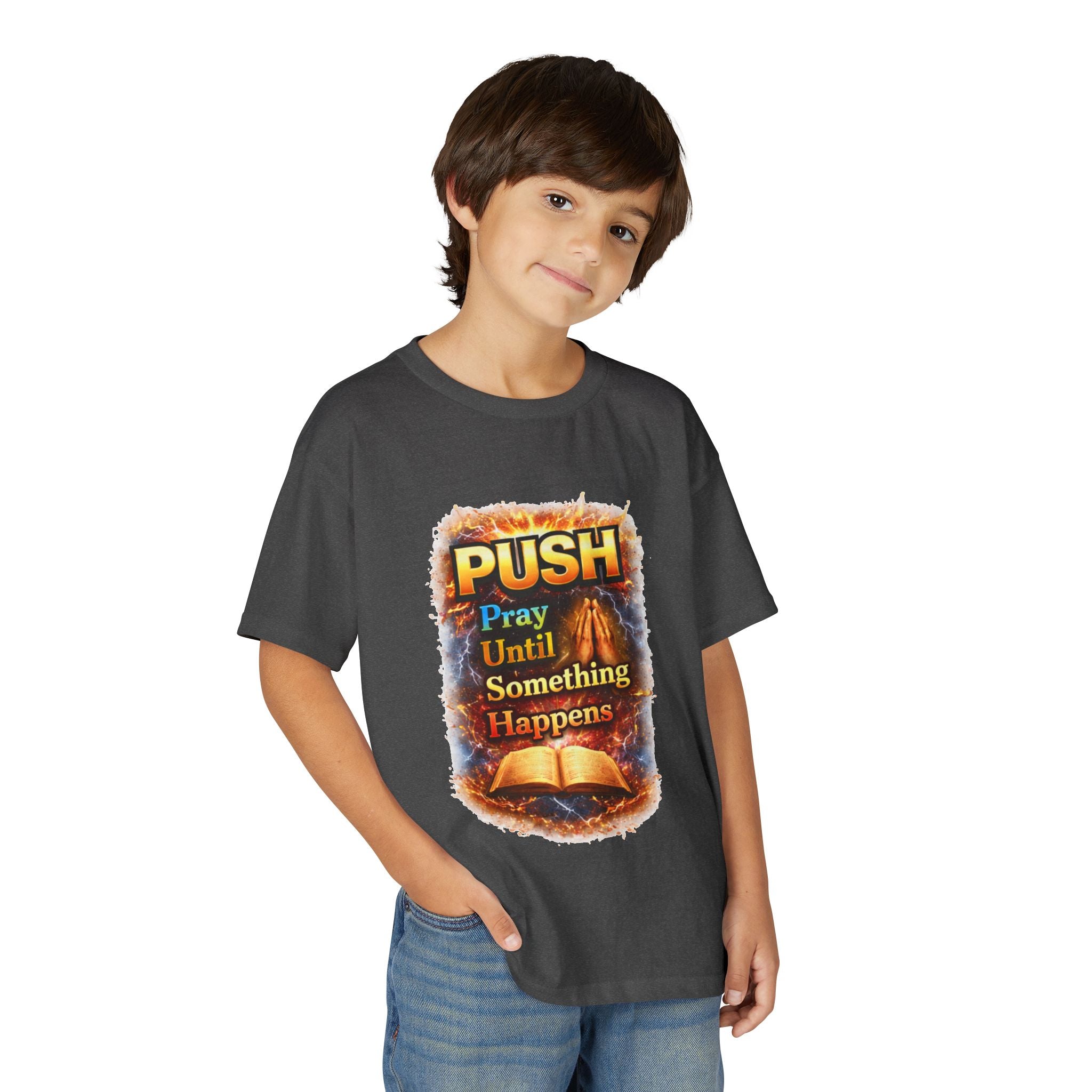"Push: Pray Until Something Happens" Youth T-shirt - Bible