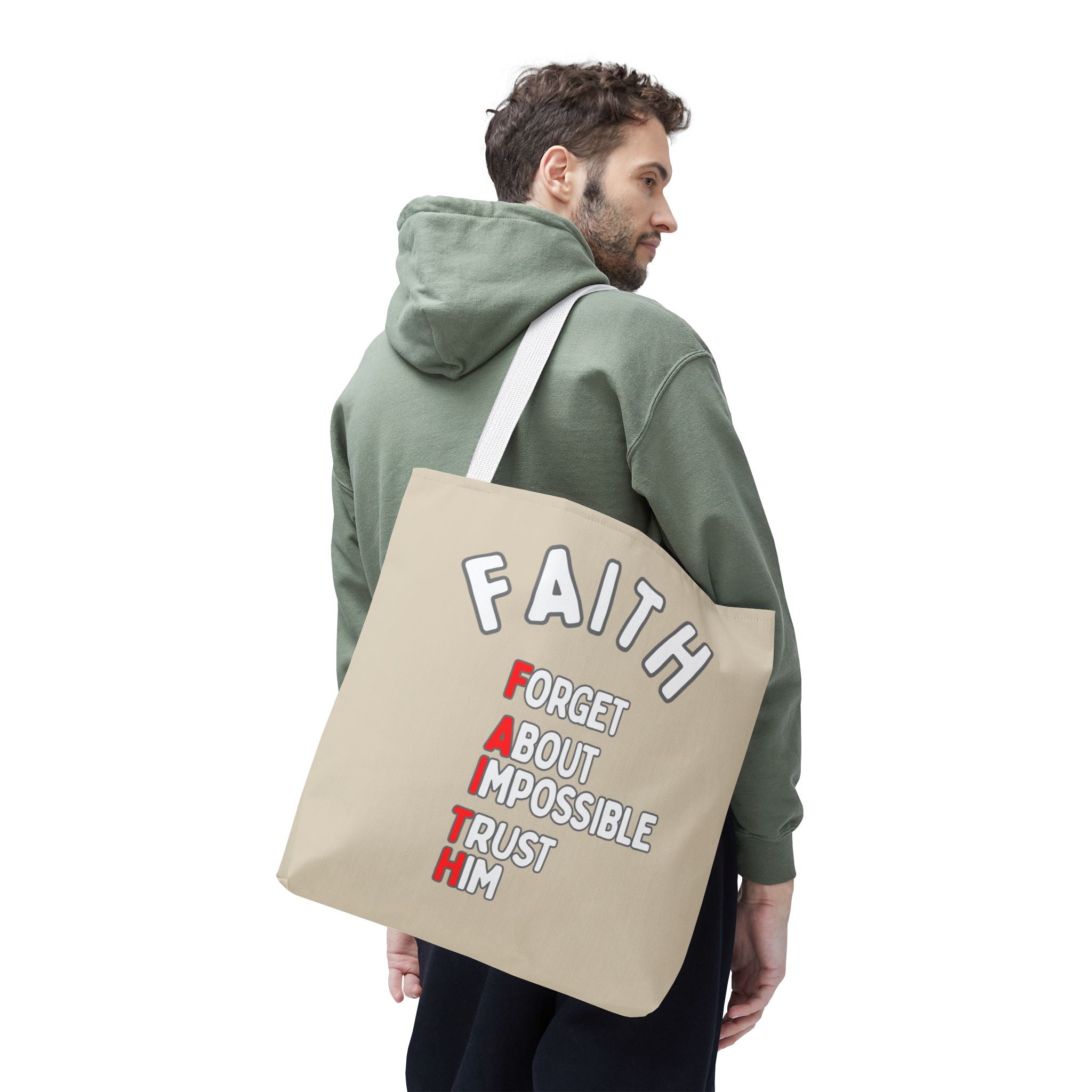 FAITH: Forget About Impossible, Trust Him Tote - Sand
