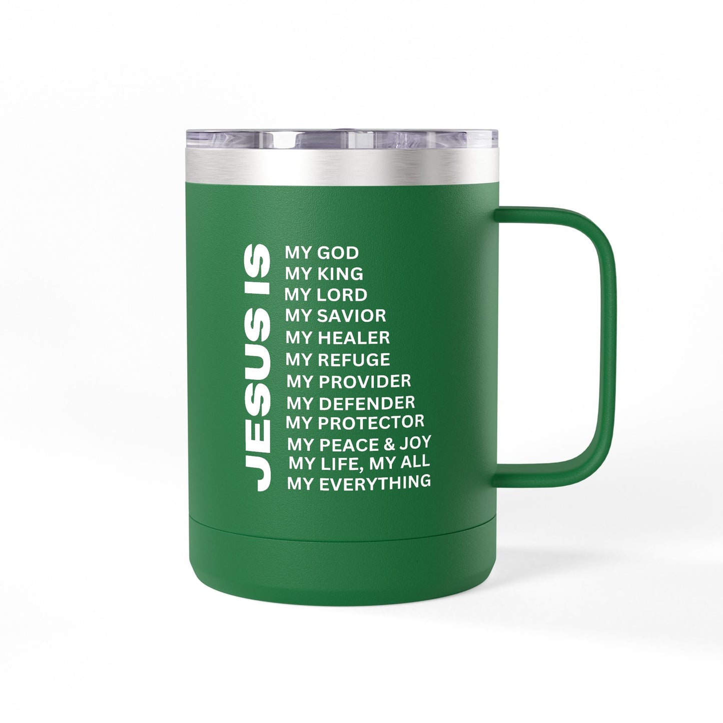 Christian Jesus Is 15oz Tumbler - White