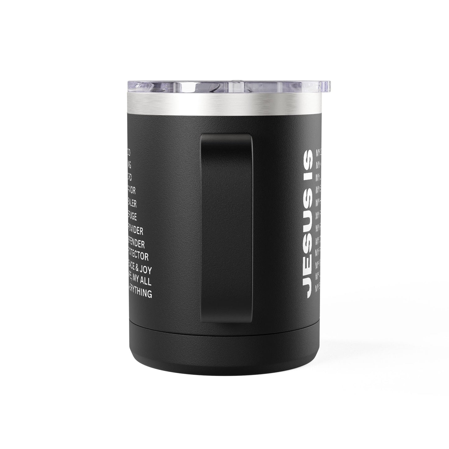 Christian Jesus Is 15oz Tumbler - White
