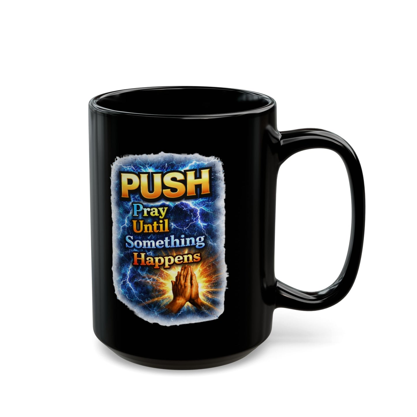 Push Black Coffee Mug - Hands — (11oz & 15oz)