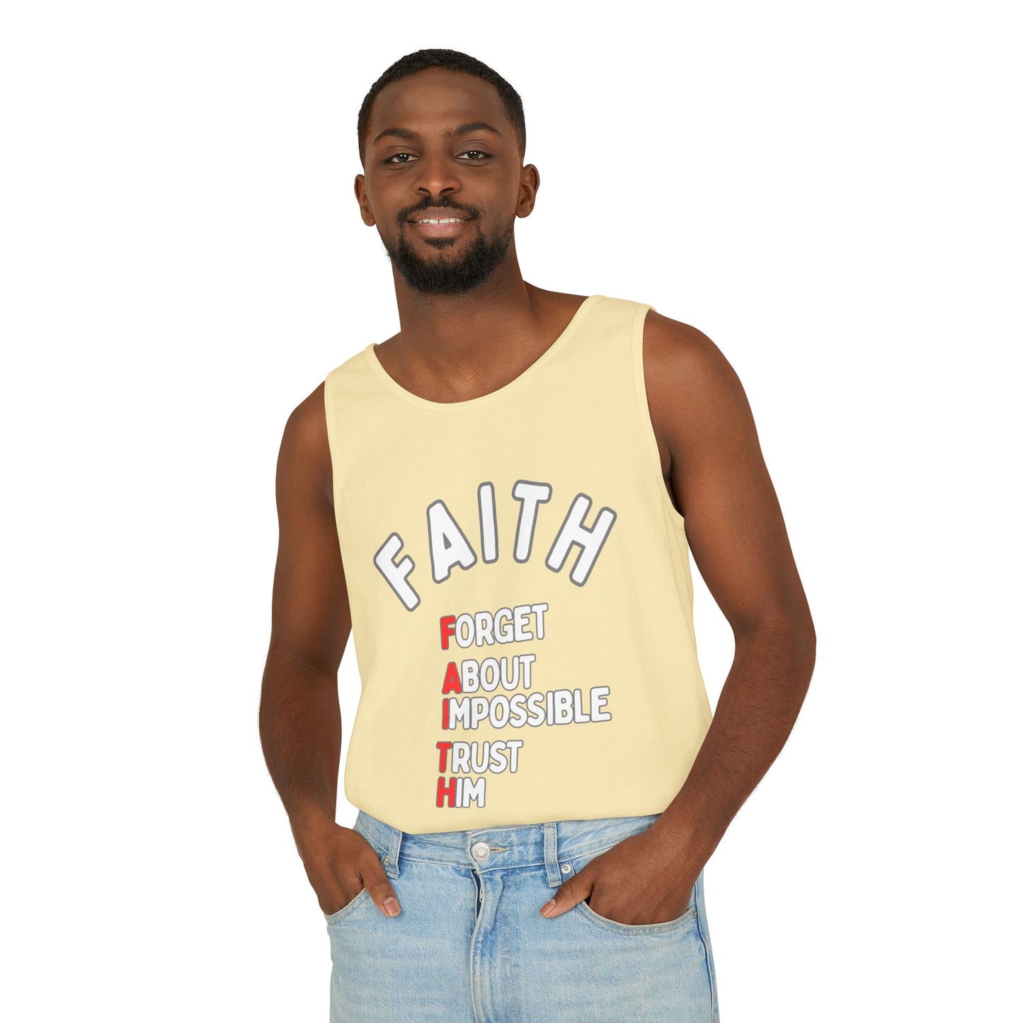 Faith Tank Top — "Forget About Impossible, Trust Him"