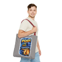 Push Pray Until Something Happens Grey Tote Bag - Hands