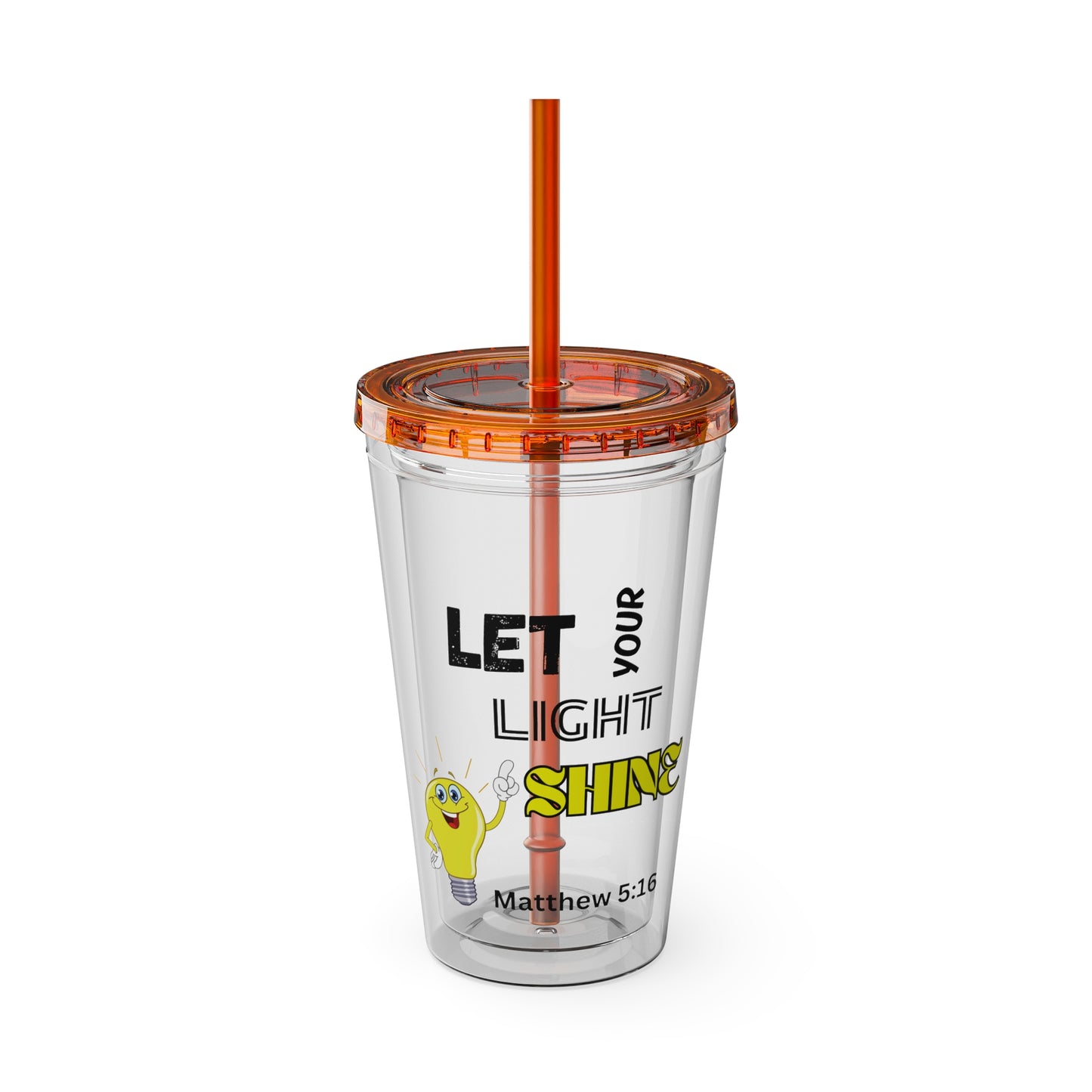 Let Your Light Shine 16oz Tumbler With Straw