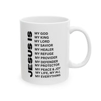 Christian JESUS IS White Coffee Mug (11oz, 15oz)