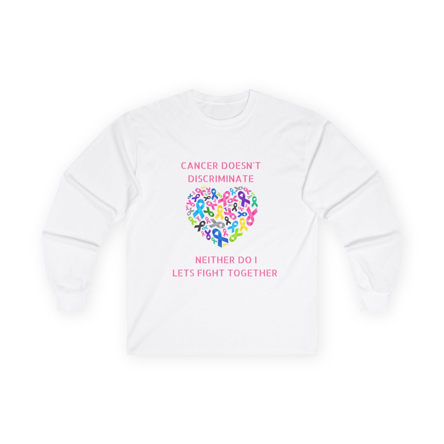 Cancer Awareness Long Sleeve Tee — "Cancer Doesn't Discriminate" Heart Ribbon