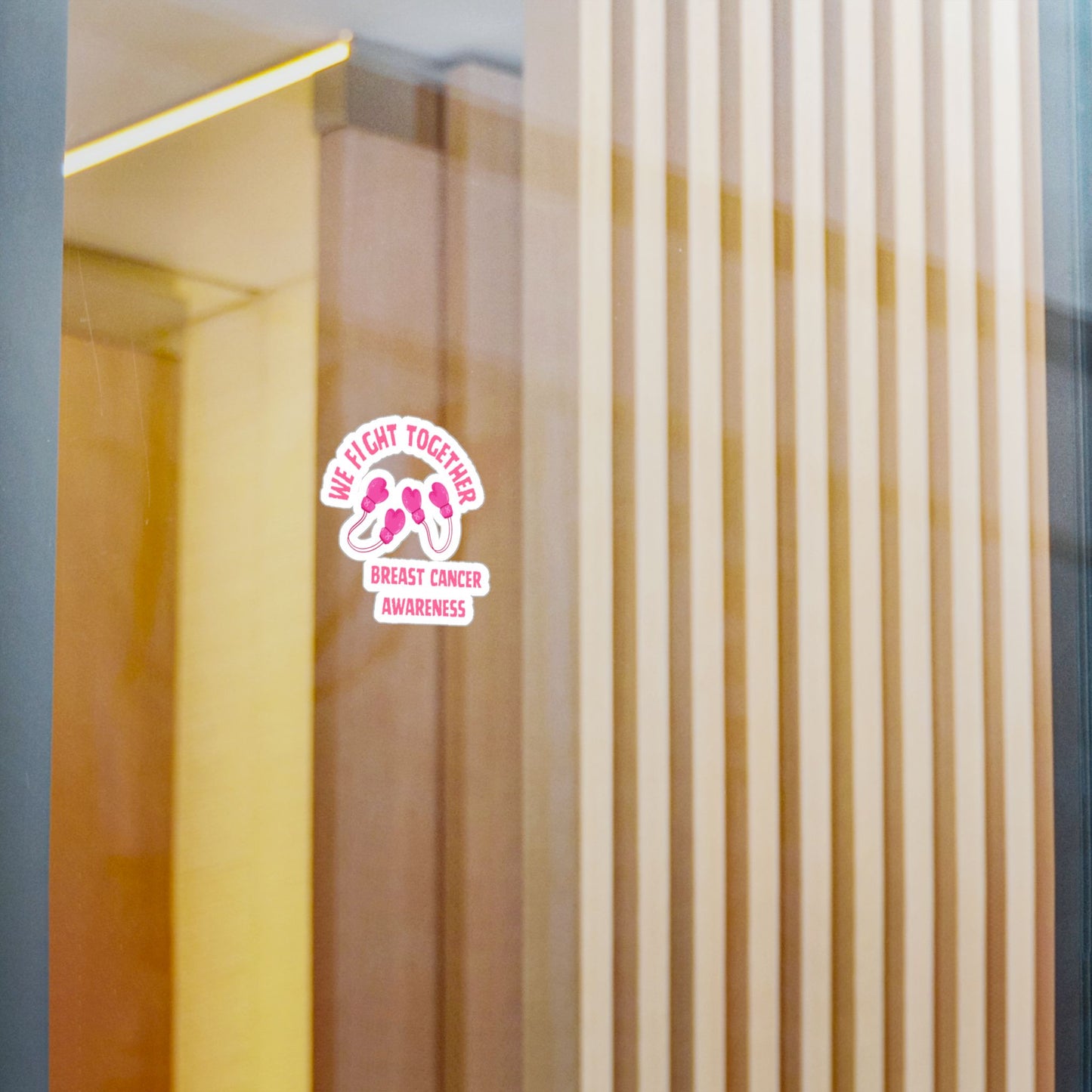 Breast Cancer Awareness Kiss-Cut Vinyl Decal — "We Fight Together" Pink Gloves Sticker