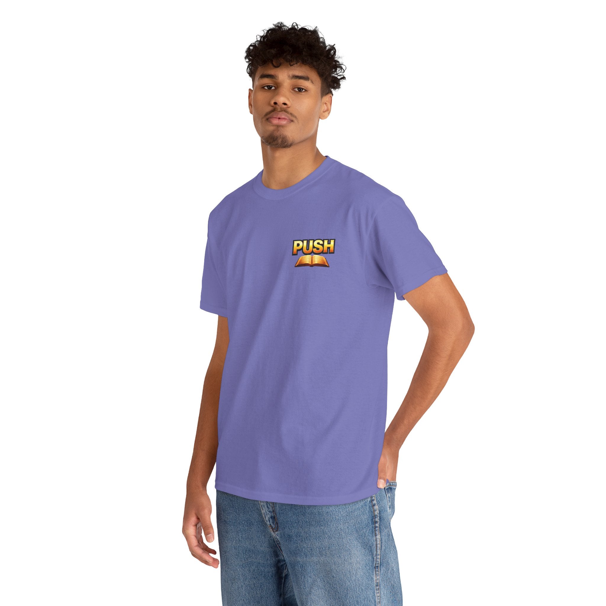 PUSH: Pray Until Something Happens Front/Back Tee - Bible