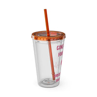 "Gone But Not Forgotten" 16oz Tumbler with Straw Cup