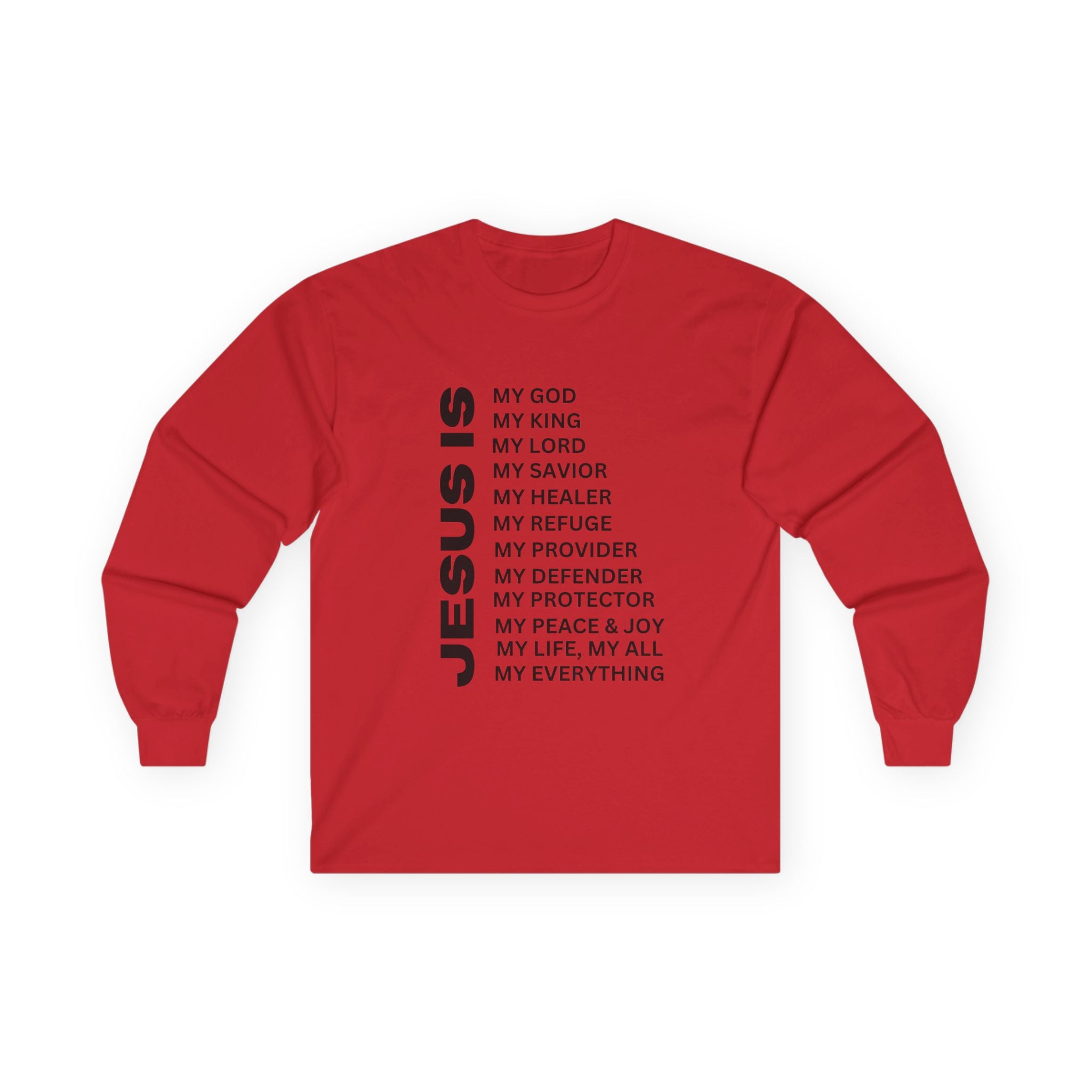 Christian JESUS IS Long Sleeve - Black