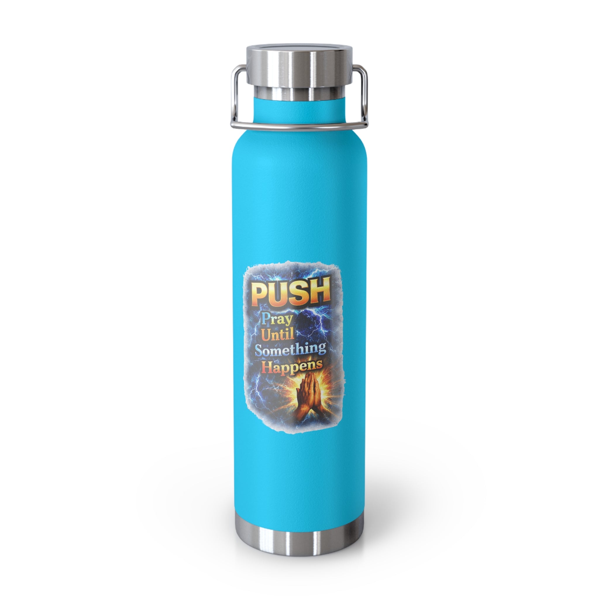 “Push: Pray Until Something Happens” 22oz Insulated Water Bottle - Hands